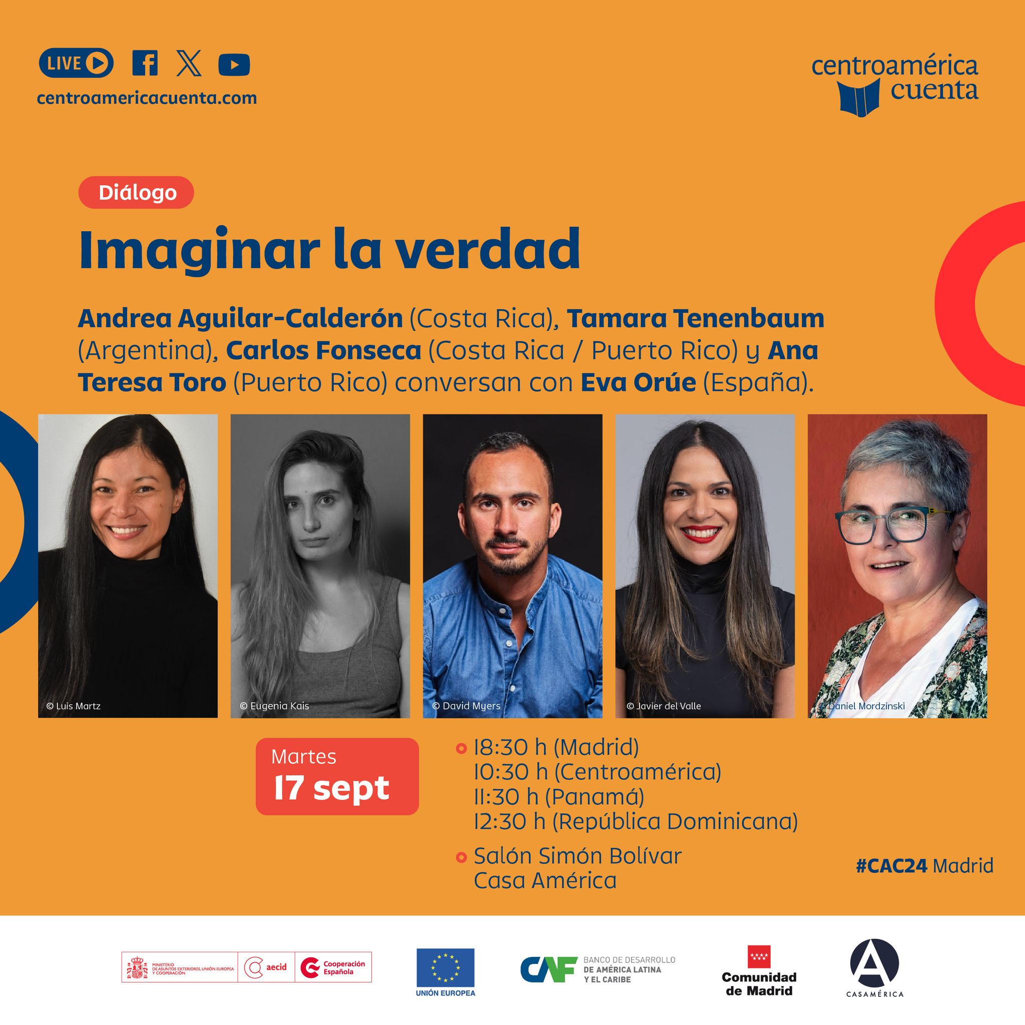 📚 🗣️ Diálogo 'Imaginar la verdad', sobre cómo la imaginación y la verdad se entrelazan en la literatura y cómo la ficción revela aspectos ocultos de la realidad.
En el marco del festival Centroamérica Cuenta 2024 #CAC24.

🗣️ Con @andreaaguilarcalderon, Carlos Fonseca, @tamtenenbaum, @altisidora y Eva Orúe 
🤝 Con @cacuenta, @aecid_es, @eucouncil y @agendacaf.

📅 Martes 17 de septiembre.
⌚️18.30h.
📍 Sala Simón Bolívar.
🎟️ Entrada libre.
🔗 Más información en nuestra biografía.