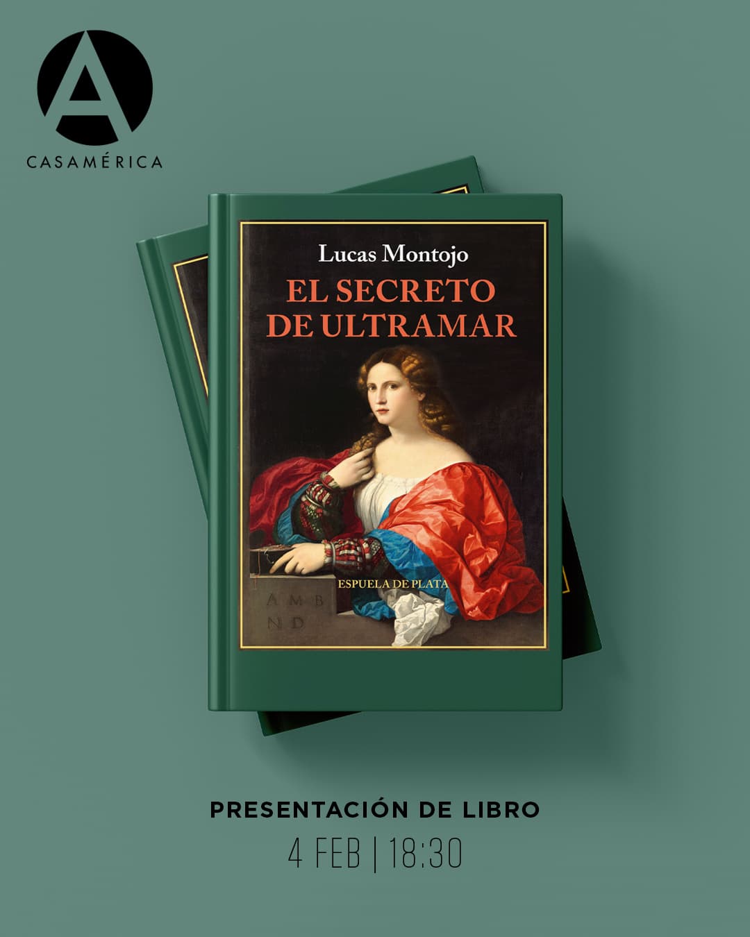 📚 Presentación del libro ‘El secreto de ultramar’, de Lucas Montojo.
Una novela histórica ambientada en el siglo XVI, protagonizada por María, que deja Sevilla para cruzar el océano rumbo a la recién fundada Ciudad de México, en un viaje marcado por la búsqueda de libertad, la supervivencia y las normas que condicionaban la vida de las mujeres de su época.

👥 Con @lucasmontojo y @leticiaedlm.

📅 Miércoles 4 de febrero.
⌚ 18:30.
📍 Sala Simón Bolívar.
🎟️ Entrada libre hasta completar aforo.

🤝 Con @renacimientoed.
🔗 Más información en nuestra web, enlace en la biografía.

#Literatura #Libros #Historia #CasaDeAmérica #Iberoamérica