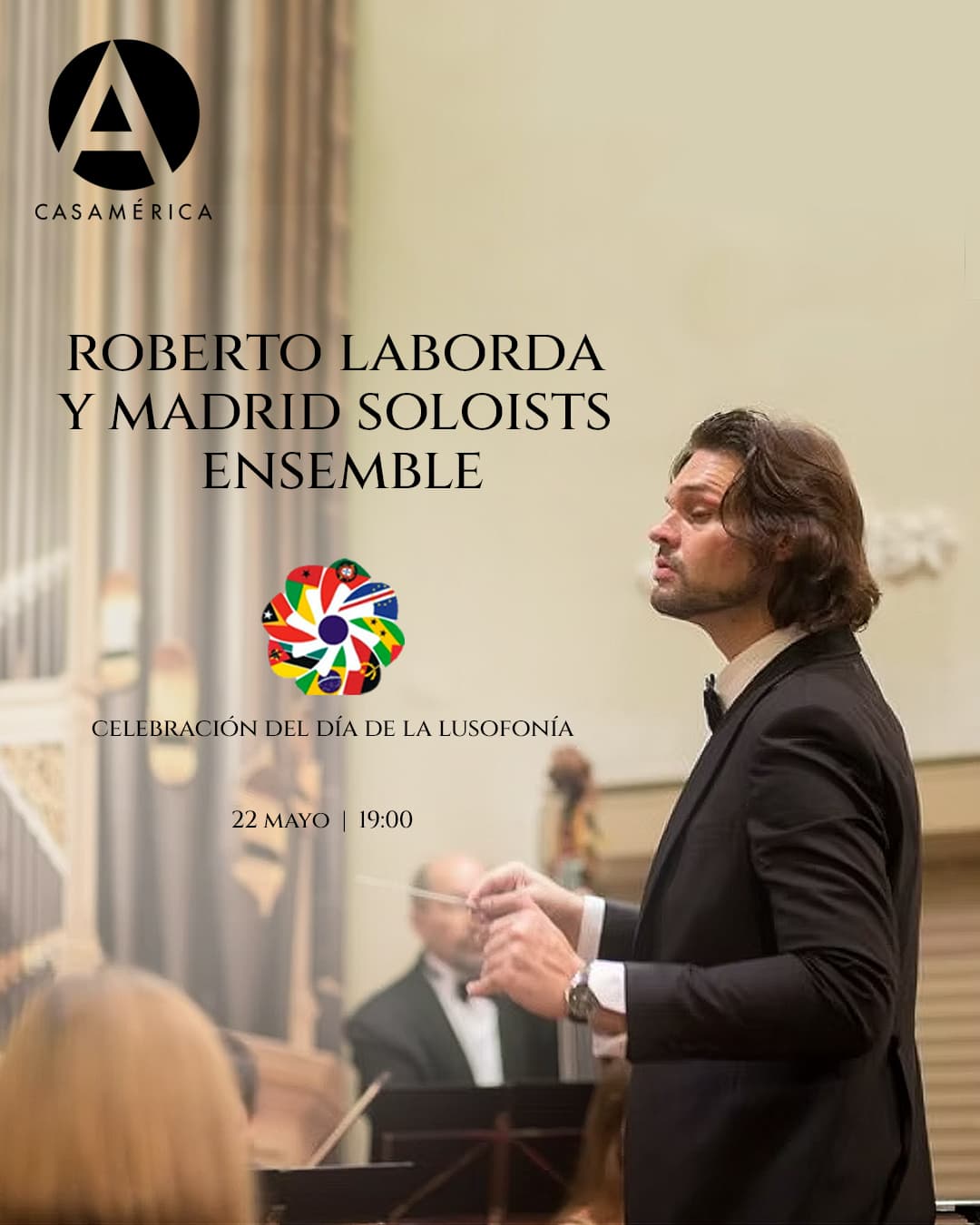 🇧🇷🎼 𝐑𝐨𝐛𝐞𝐫𝐭𝐨 𝐋𝐚𝐛𝐨𝐫𝐝𝐚 𝐲 𝐌𝐚𝐝𝐫𝐢𝐝 𝐒𝐨𝐥𝐨𝐢𝐬𝐭𝐬 𝐄𝐧𝐬𝐞𝐦𝐛𝐥𝐞.

En el marco de las celebraciones del Día de la Lusofonía, presentamos un concierto dedicado a las composiciones del director y pianista brasileño Roberto Laborda. La velada recorrerá su serie 'Senzalas', piezas que reflejan la diversidad cultural de Brasil a través de la música de cámara y sinfónica.

El programa incluye la premiada Romanza de Riga y fragmentos de la ópera Irmá Dulce, estrenada en Roma en 2019. Una oportunidad única para descubrir la obra de uno de los creadores brasileños más laureados de la actualidad.

👥 Actuaciones de @roberto_laborda, Madrid Soloists Ensemble y Solange Aroca.
🤝 Con @brasilenmadrid e Instituto Guimarães Rosa.

📅 Viernes 22 de mayo.
⌚ 19h.
📍 Anfiteatro Gabriela Mistral (Entrada por C/ Marqués del Duero, 2).
🎟️ Entrada libre hasta completar aforo.

🔗 Más información: https://www.casamerica.es/musica/roberto-laborda-y-madrid-soloists-ensemble

#Música #Brasil #Lusofonía #Concierto #Cultura