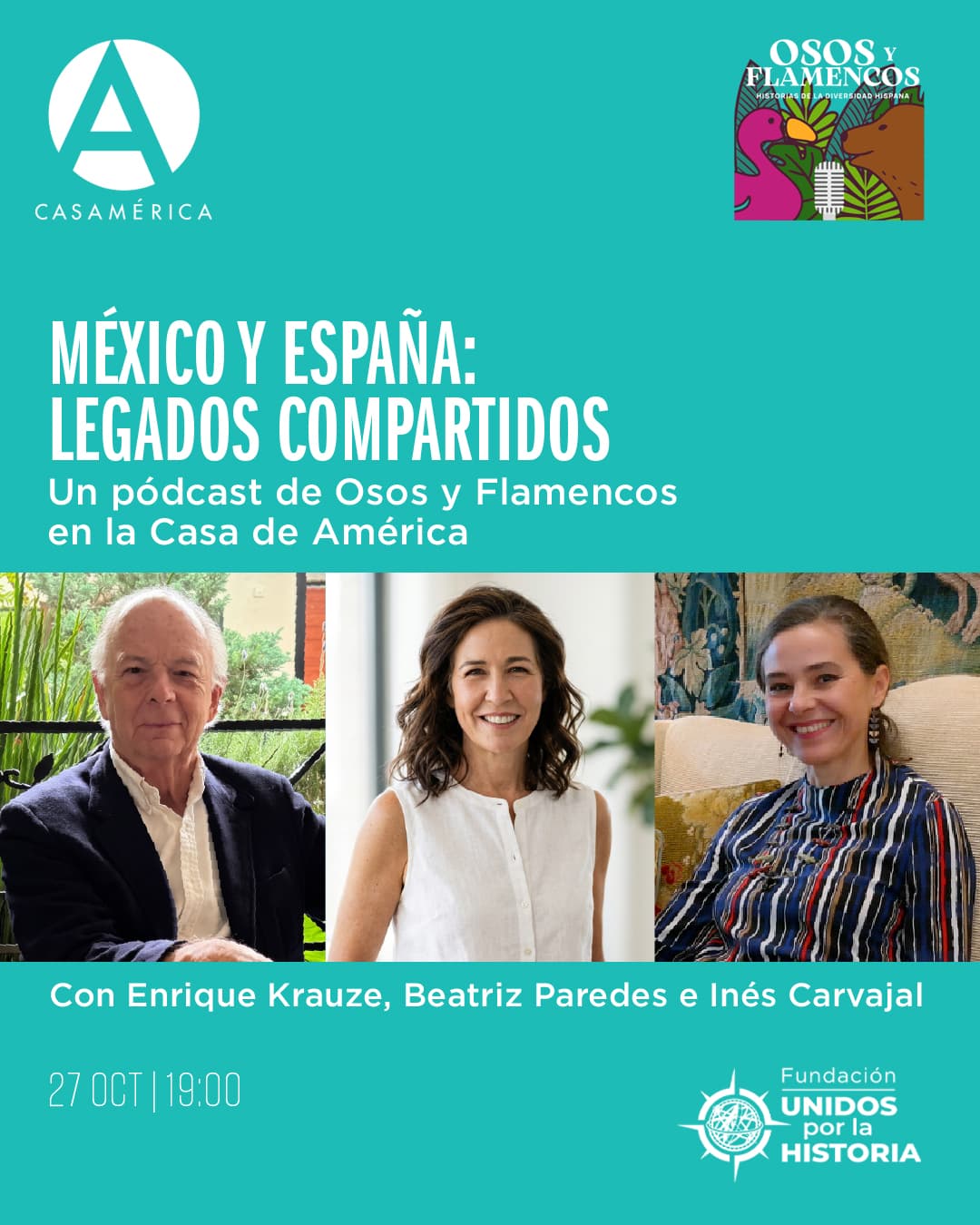 🎙️ 𝐄𝐥 𝐩𝐨́𝐝𝐜𝐚𝐬𝐭 '𝐎𝐬𝐨𝐬 𝐲 𝐅𝐥𝐚𝐦𝐞𝐧𝐜𝐨𝐬. 𝐇𝐢𝐬𝐭𝐨𝐫𝐢𝐚𝐬 𝐝𝐞 𝐥𝐚 𝐝𝐢𝐯𝐞𝐫𝐬𝐢𝐝𝐚𝐝 𝐡𝐢𝐬𝐩𝐚𝐧𝐚' 𝐚𝐛𝐫𝐞 𝐦𝐢𝐜𝐫𝐨́𝐟𝐨𝐧𝐨𝐬 𝐞𝐧 𝐂𝐚𝐬𝐚 𝐝𝐞 𝐀𝐦𝐞́𝐫𝐢𝐜𝐚.

Primera parada: 'México y España: legados compartidos'. ¿Cuánto de España hay en México y cuánto de México hay en España? Enrique Krauze conversa con Beatriz Paredes Camuñas e Inés Carvajal sobre cinco siglos de influencias, encuentros y desencuentros.

Historia para escuchar, hacerse preguntas y seguir conversando.

🤝 Con la Fundación Unidos por la Historia.

📅 Martes 27 de octubre · 19:00.
📍 Sala Miguel de Cervantes. Casa de América.
🎟️ Entrada con inscripción: https://unidosporlahistoria.org/actividad/mexico-y-espana-legados-compartidos/

🔗 Más información: https://www.casamerica.es/actualidad/mexico-y-espana-legados-compartidos
