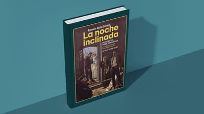 La Noche Inclinada