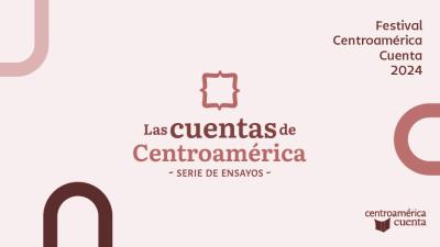 Las Cuentas de Centroamérica. Periodismo, censura y libertad de expresión